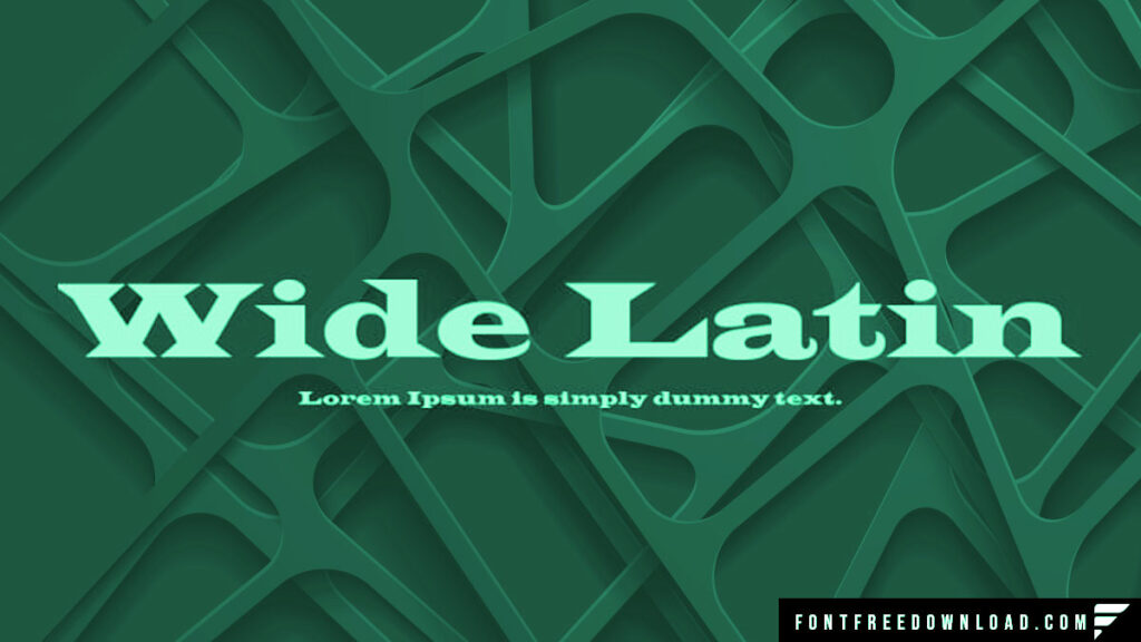 Wide Latin Font Free Download