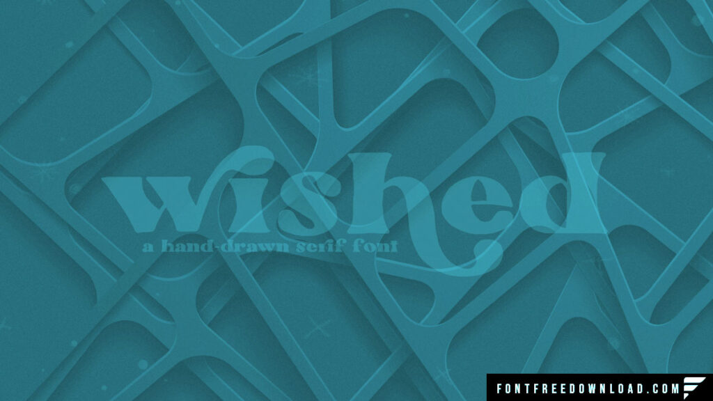 Wished Font Free Download