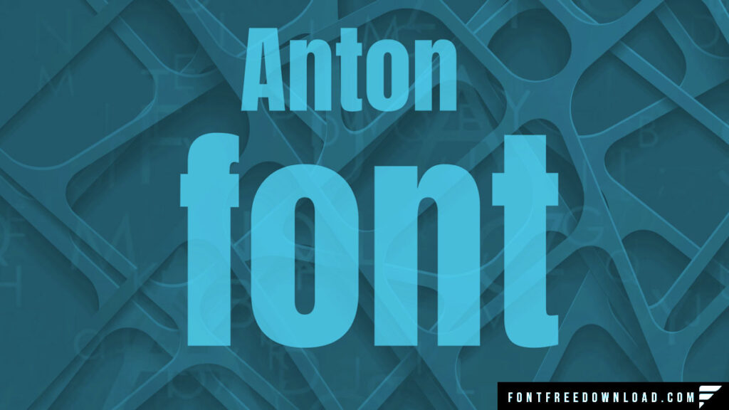 Anton Font Free Download