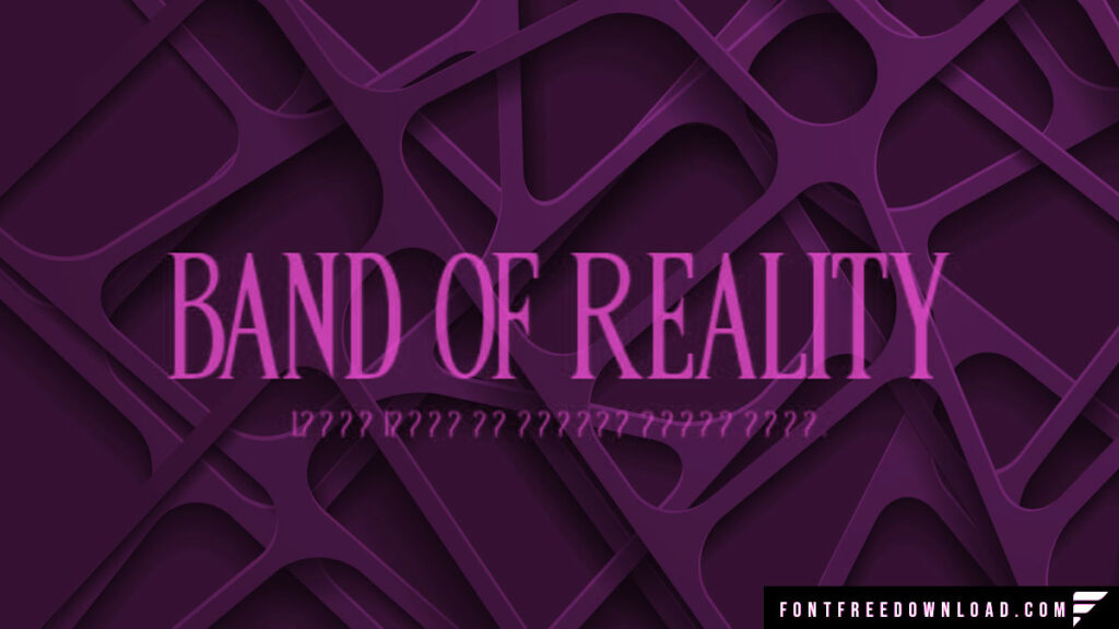 Band of Reality Font Free Download