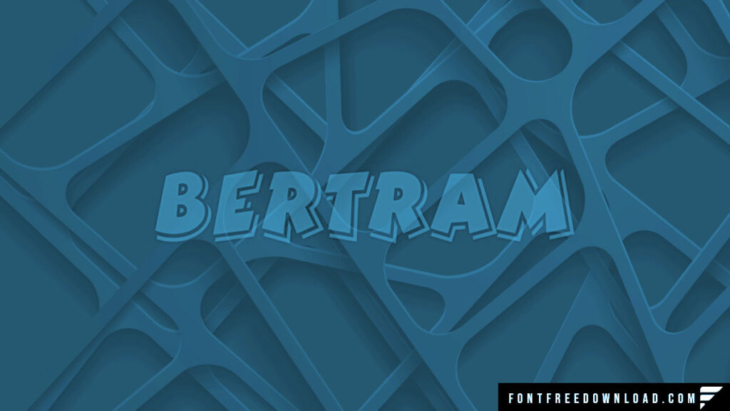 Bertram Font Free Download