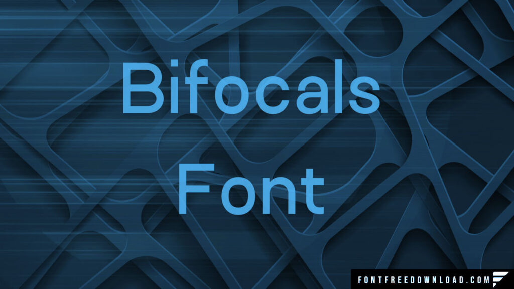 Bifocals Font Free Download