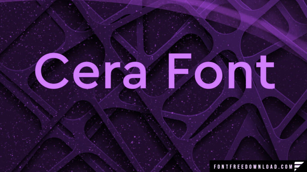 Cera Font Free Download