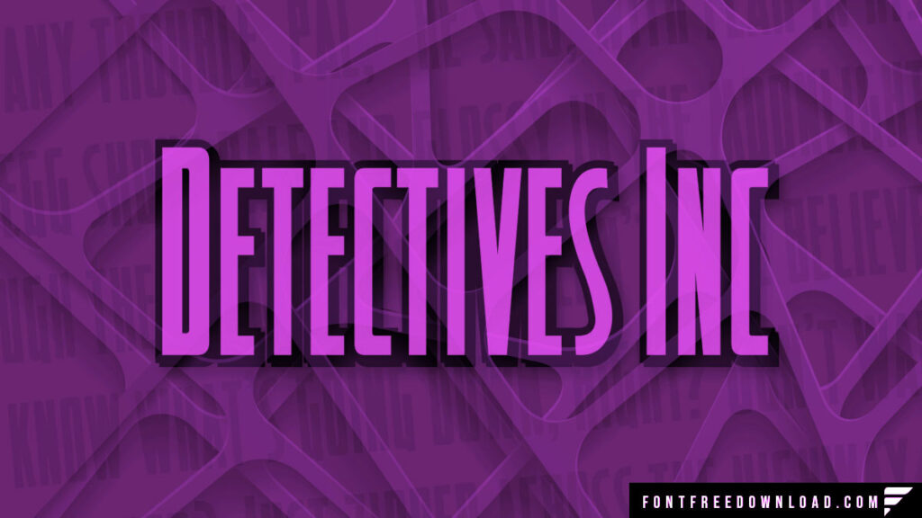 Detectiveextended Italic Font Free Download