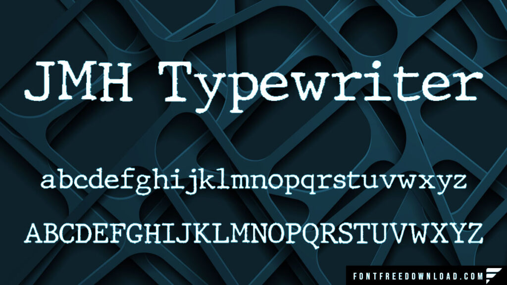 JMH Typewriter Font Download