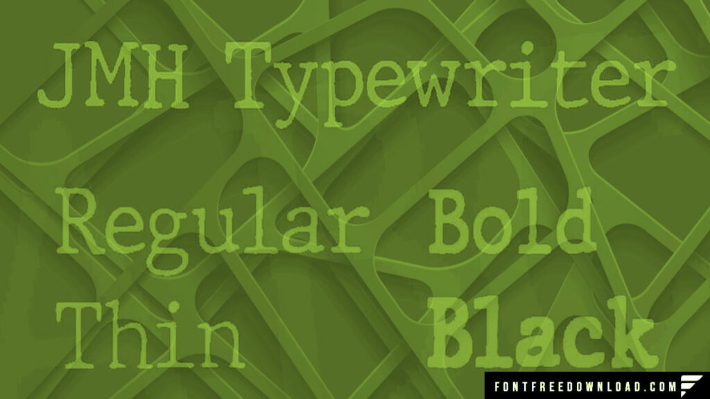 JMH Typewriter Typeface