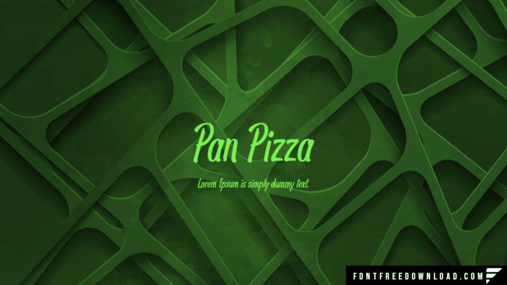 Pan Pizza Font Free Download