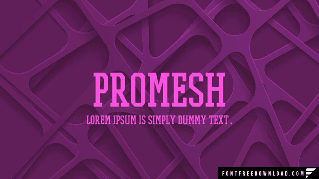 Promesh Font Free Download