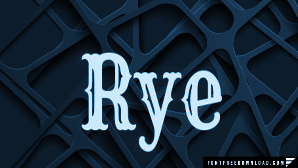 Rye Font Free Download