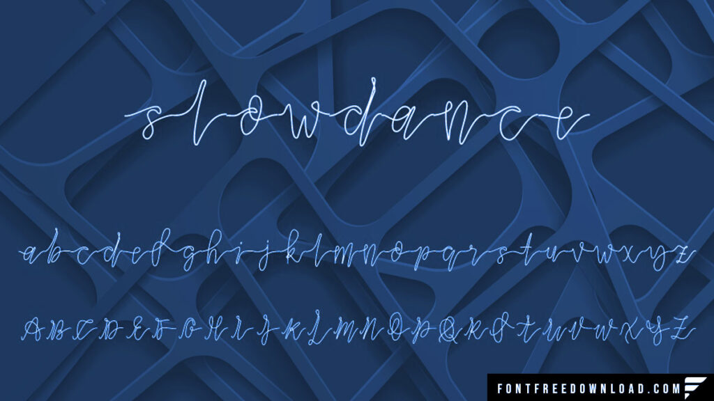 Slow Dance Font Free Download