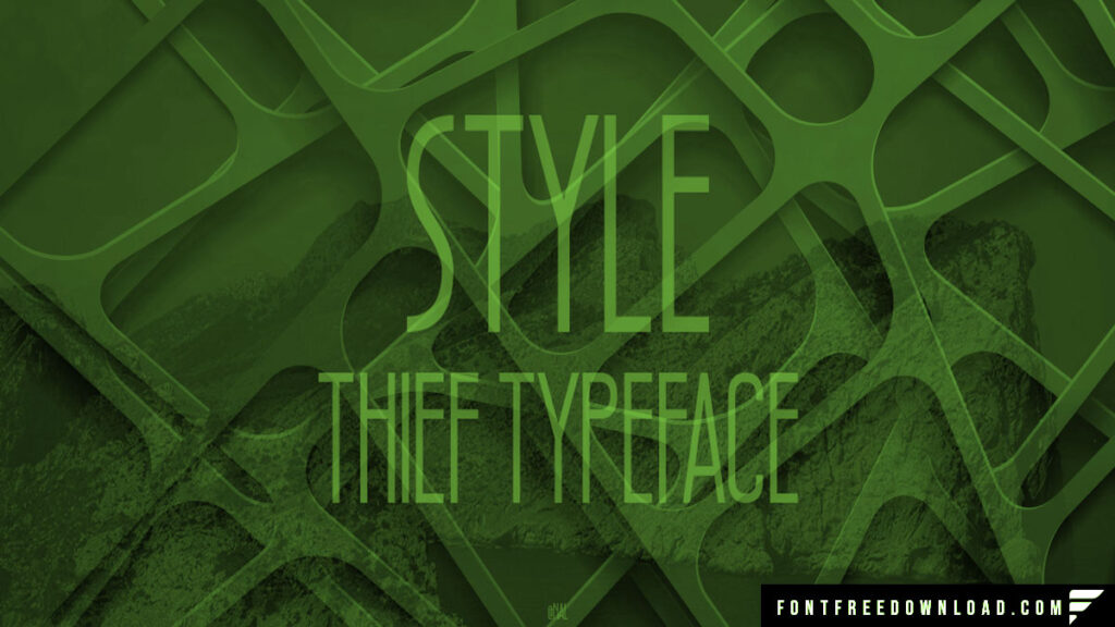 Style Thief Font Free Download