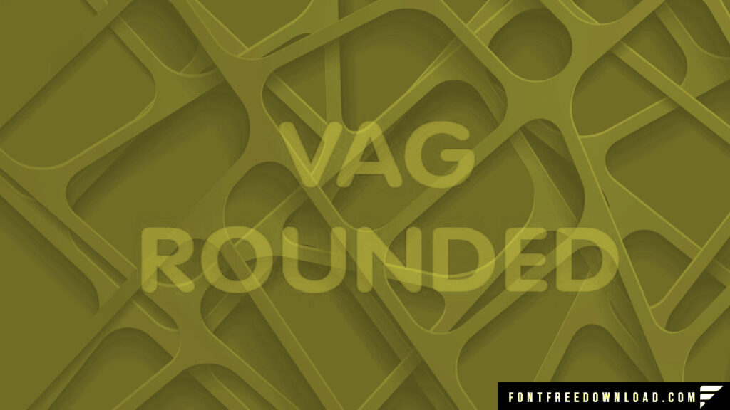 VAG Rounded Font Free Download