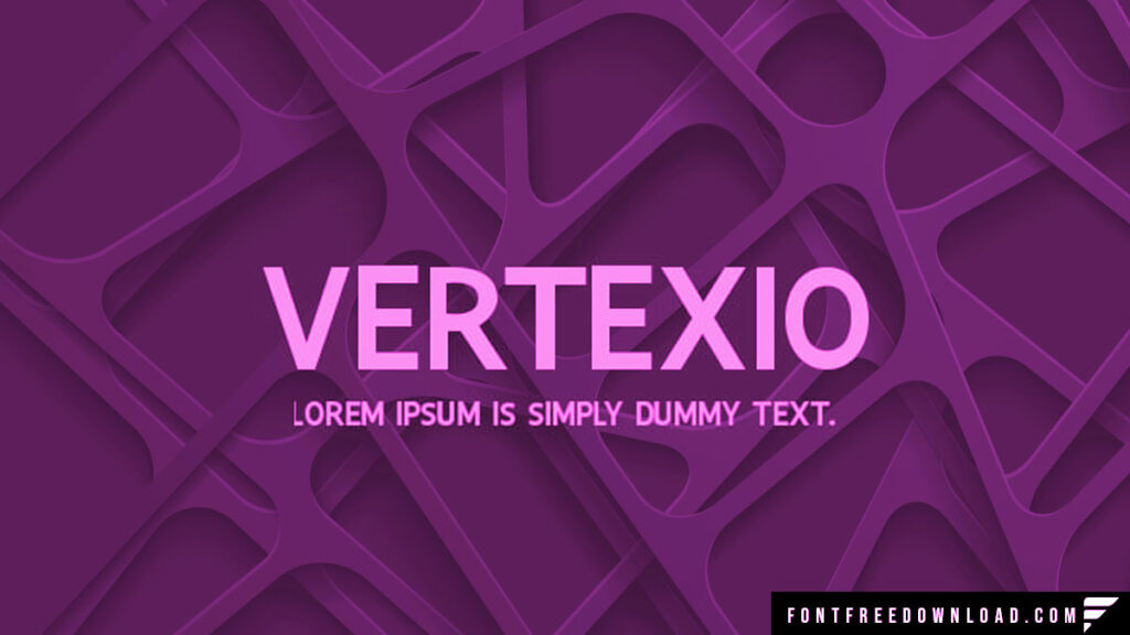 Vertexio Font Family Free Download